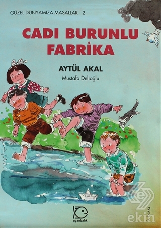 Cadı Burunlu Fabrika