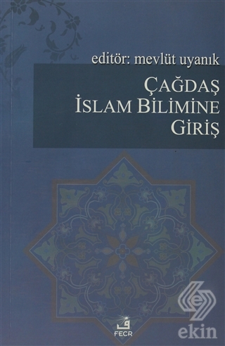 Çağdaş İslam Bilimine Giriş