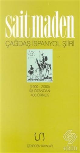 Çağdaş İspanyol Şiiri Antolojisi (1900-2000) 93 Oz