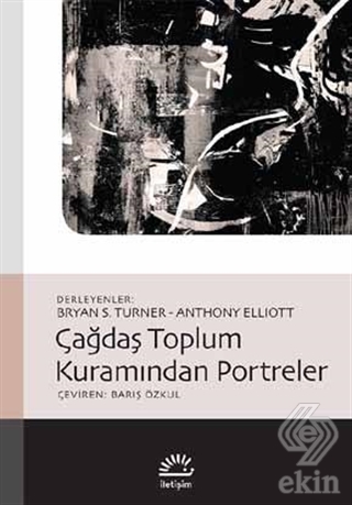 Çağdaş Toplum Kuramından Portreler