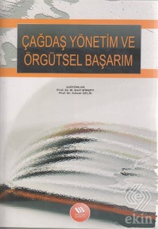 Çağdaş Yönetim ve Örgütsel Başarım
