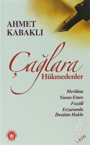 Çağlara Hükmedenler