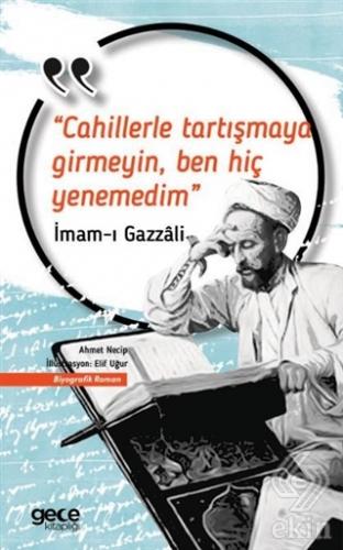 Cahillerle Tartışmaya Girmeyin Ben Hiç Yenemedim