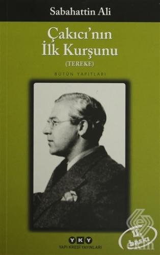 Çakıcı\'nın İlk Kurşunu