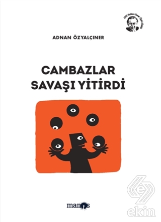 Cambazlar Savaşı Yitirdi