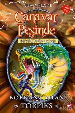 Canavar Peşinde 54 - Korkunç Yılan Torpiks