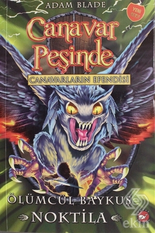 Canavarların Efendisi Ölümcül Baykuş Noktila - Can