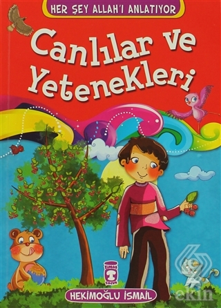 Canlılar ve Yetenekleri