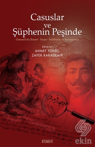 Casuslar ve Şüphenin Peşinde