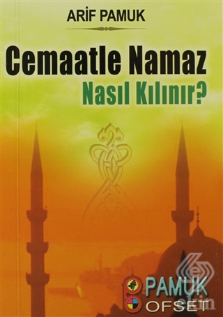 Cemaatle Namaz Nasıl Kılınır? (Namaz-017)