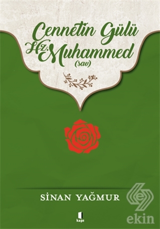 Cennetin Gülü Hz. Muhammed (sav)
