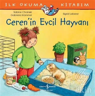 Ceren'in Evcil Hayvanı - İlk Okuma Kitabım