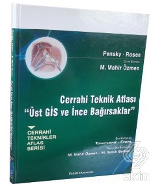Cerrahi Teknik Atlası - Üst GİS ve İnce Bağırsakla