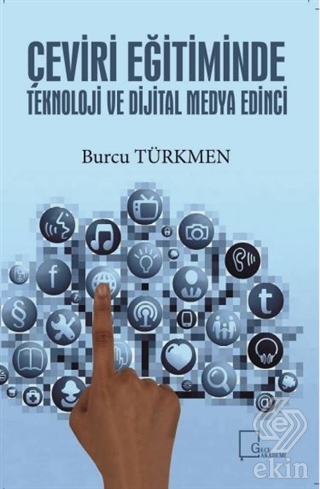 Çeviri Eğitiminde Teknoloji ve Dijital Medya Edinc