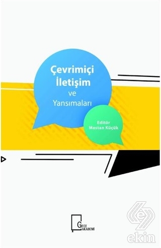 Çevrimiçi İletişim ve Yansımaları