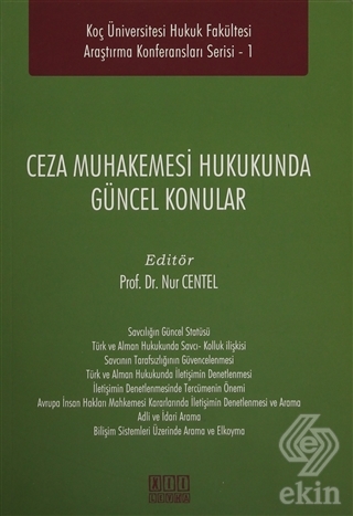 Ceza Muhakemesi Hukukunda Güncel Konular