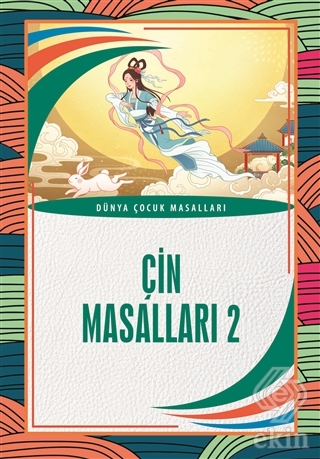 Çin Masalları 2