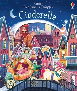Cinderella - Peep Inside a Fairy Tale