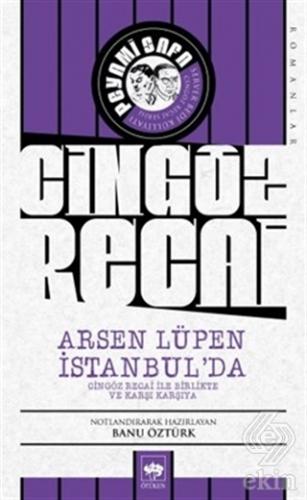 Cingöz Recai - Arsen Lüpen İstanbul\'da