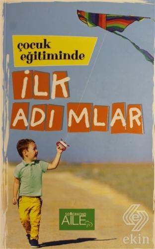 Çocuk Eğitiminde İlk Adımlar