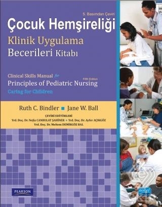 Çocuk Hemşireliği Klinik Uygulama Becerileri Kitab