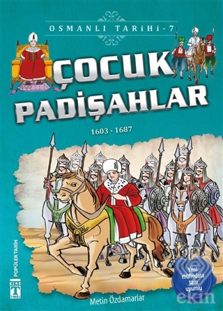 Çocuk Padişahlar - Osmanlı Tarihi 7