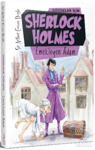 Çocuklar İçin Sherlock Holmes - Emekleyen Adam
