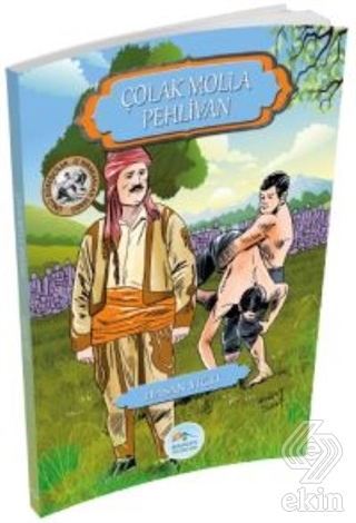 Çolak Molla Pehlivan - Ünlü Güreşçiler İz Bırakanl