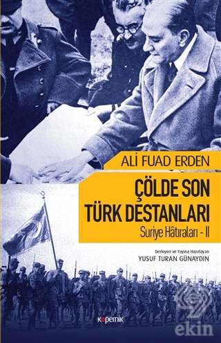 Çölde Son Türk Destanları