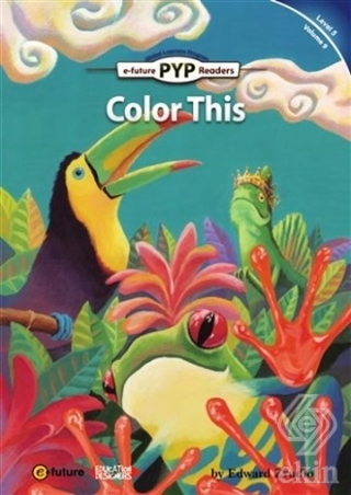 Color This (PYP Readers 5)