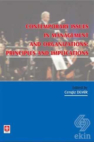 Contemporary Issues In Management and Organization