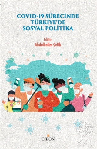 Covid-19 Sürecinde Türkiye'de Sosyal Politika