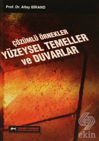 Çözümlü Örnekler Yüzeysel Temeller ve Duvarlar