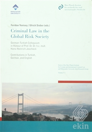Criminal Law İn The Global Risk Society