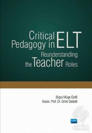 Critical Pedagogy in ELT Reunderstanding the Teach