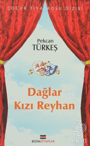 Dağlar Kızı Reyhan