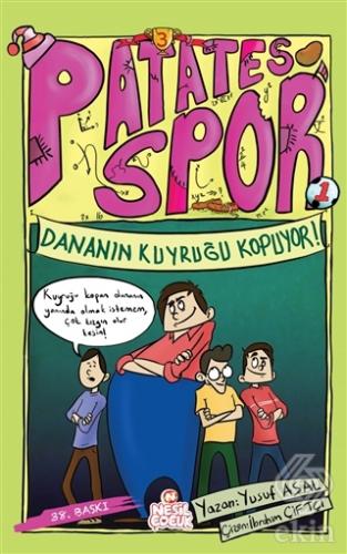 Dananın Kuyruğu Kopuyor! - Patates Spor 3