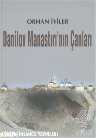 Danilov Manastırı\'nın Çanları