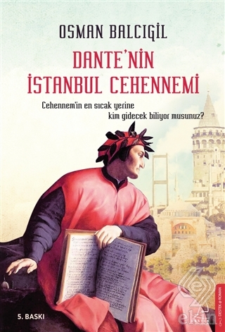 Dante\'nin İstanbul Cehennemi