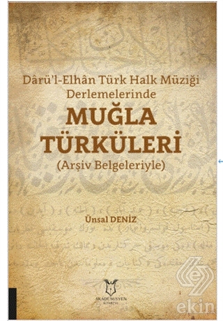 Darü'l-Elhan Türk Halk Müziği Derlemelerinde Muğla