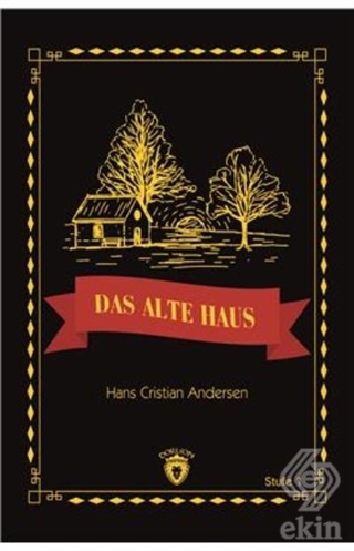 Das Alte Haus Stufe 1 (Almanca Hikaye)