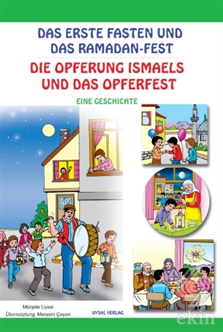Das Erste Faten Und Das Ramadan-Fest / Die Opferun