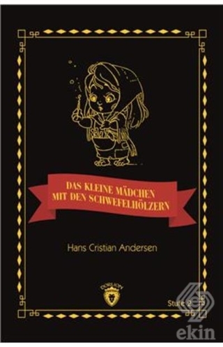 Das Kleine Madchen Mit Den Schwefelhölzern Stufe 2