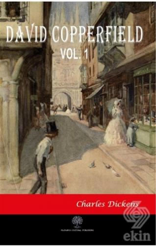 David Copperfield Vol 1