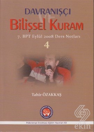 Davranışçı Bilişsel Kuram 4