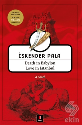 Death in Babylon Love in Istanbul