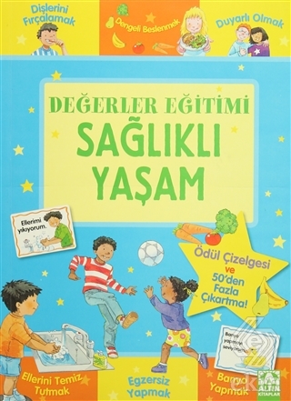 Değerler Eğitimi - Sağlıklı Yaşam