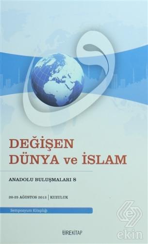 Değişen Dünya ve İslam