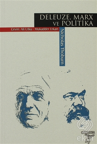 Deleuze, Marx ve Politika