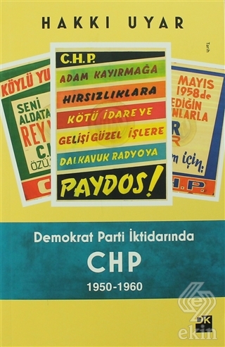 Demokrat Parti İktidarında CHP 1950 - 1960